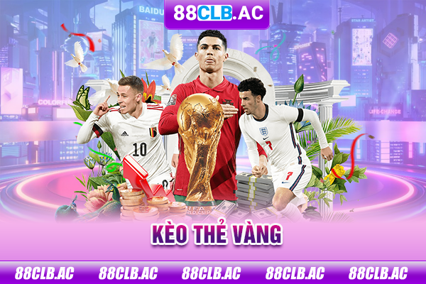 Kèo thẻ vàng
